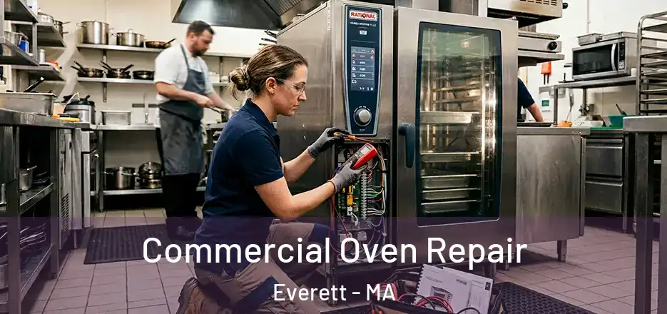 Commercial Oven Repair Everett - MA