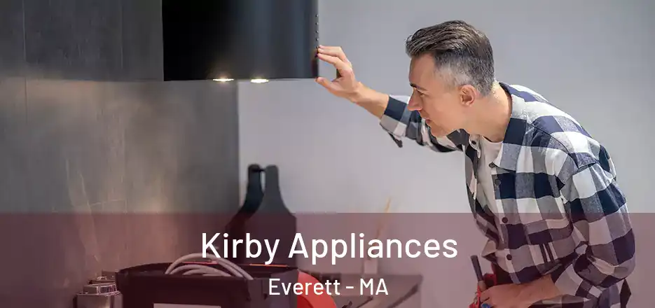  Kirby Appliances Everett - MA