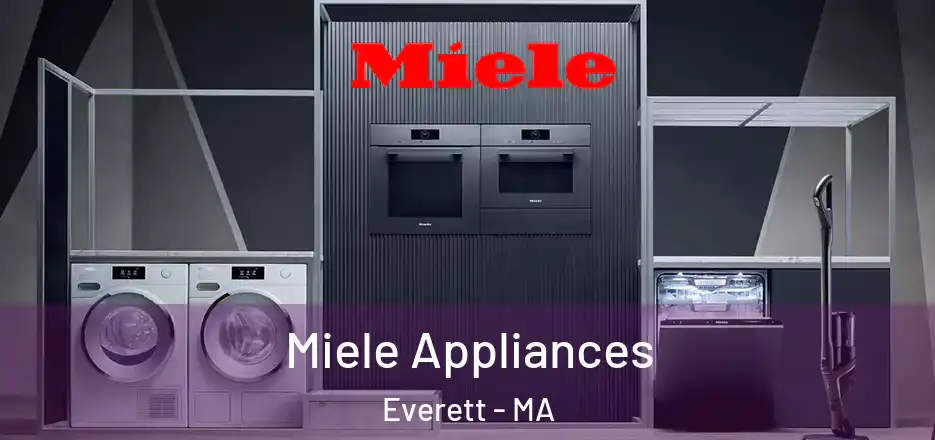 Miele Appliances Everett - MA