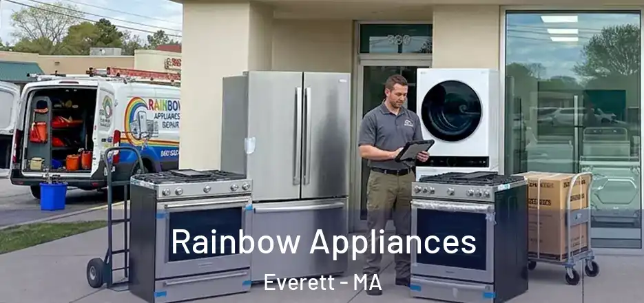  Rainbow Appliances Everett - MA