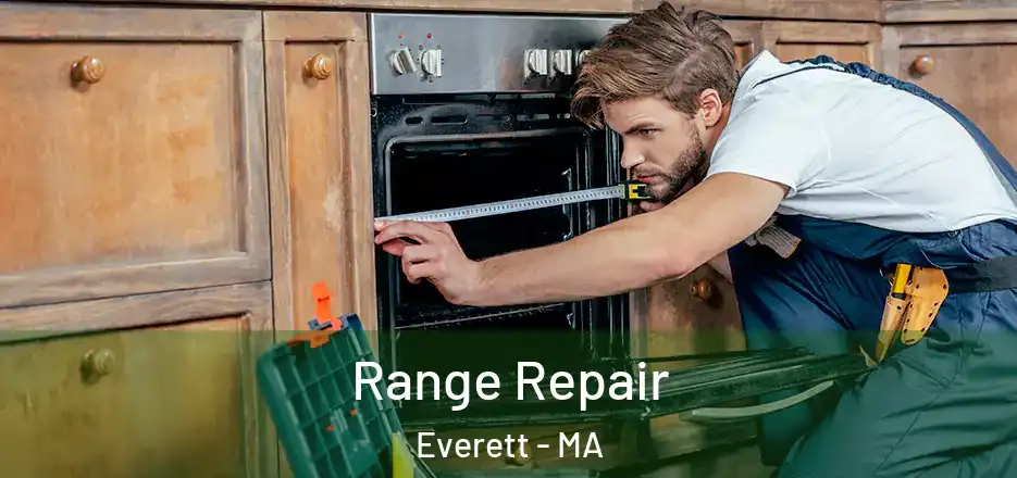  Range Repair Everett - MA