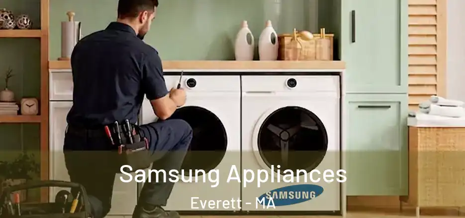 Samsung Appliances Everett - MA