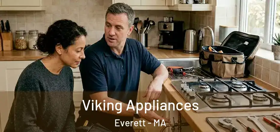 Viking Appliances Everett - MA