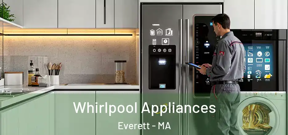 Whirlpool Appliances Everett - MA